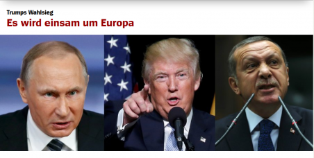 „Es wird einsam um Europa“: Spiegel Online vom 10. November 2016